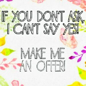 I love to make people happy! Bundle items for a better offer!